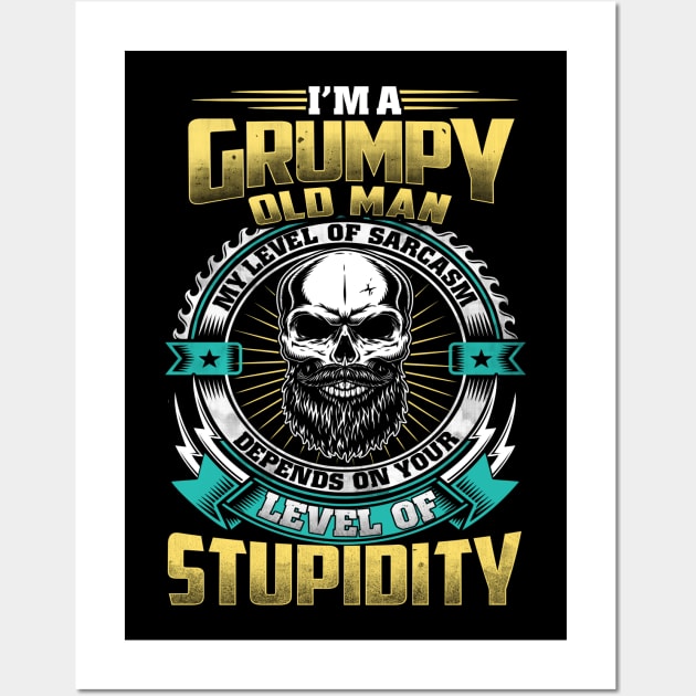 I'm A Grumpy Old Man Wall Art by jonetressie